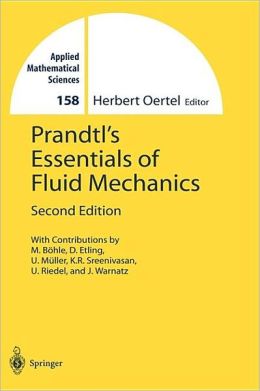 Prandtl's Essentials of Fluid Mechanics Herbert Oertel, K. Mayes