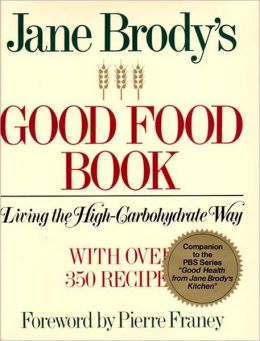 Jane Brody's Good Food Book Jane E. Brody