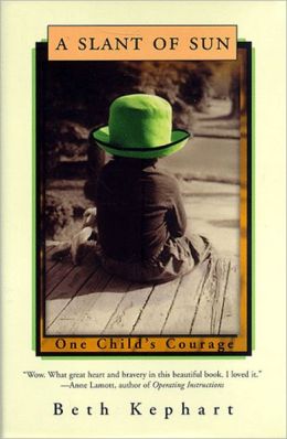 A Slant of Sun: One Child's Courage