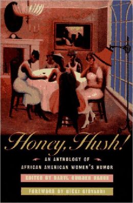 Honey Hush: An Anthology of African American Women's Humor