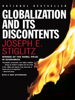 Globalization and Its Discontents Joseph E. Stiglitz