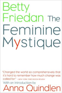 The Feminine Mystique