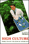 High Culture: Marijuana in the Lives of Americans