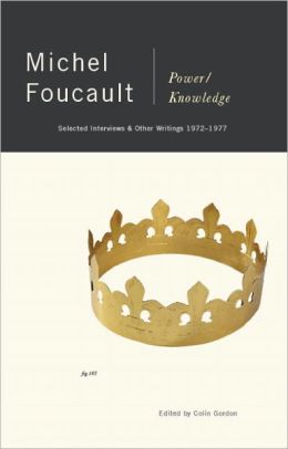 Power/Knowledge: Selected Interviews and Other Writings, 1972-1977 Michel Foucault and Colin Gordon