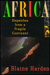Africa : Dispatches from a Fragile Continent