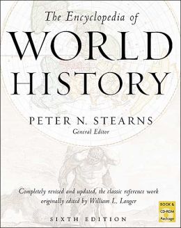 The Encyclopedia of World History Peter N. Stearns