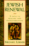 Jewish Renewal: A Path of Healing and Transformation