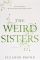 The Weird Sisters