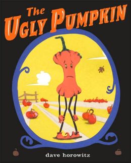 The Ugly Pumpkin: A Thanksgiving Story