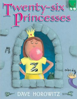 Twenty-six Princesses Dave Horowitz