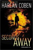Seconds Away (Mickey Bolitar Series #2)