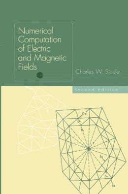 Numerical Computation of Electric and Magnetic Fields
