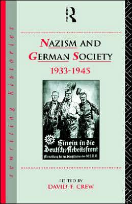 Nazism and German Society, 1933-1945