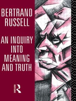 Inquiry into Meaning and Truth