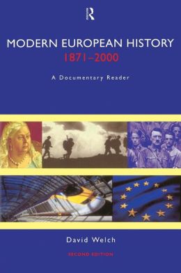 Modern European History, 1871-2000: A Documentary Reader