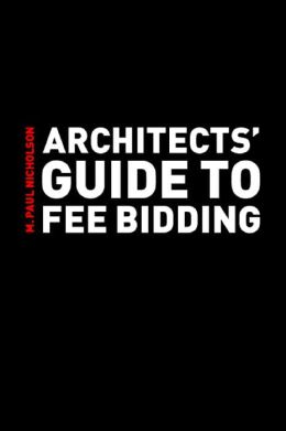 Architects' Guide to Fee Bidding