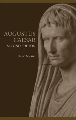 Augustus Caesar (Lancaster Pamphlets in Ancient History Series)