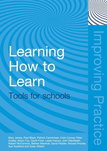 Learning How to Learn: Tools for Schools