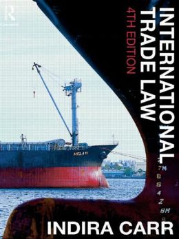 International Trade Law 4/e