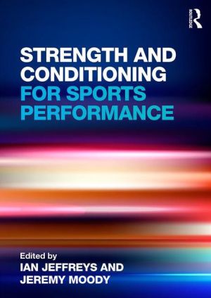 Strength and Conditioning for Sports Performance