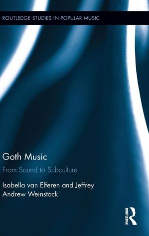 Goth Music: From Sound to Subculture