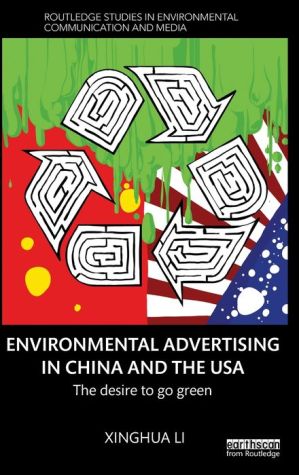 Environmental Advertising in China and the USA: Structures of Desire
