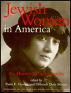 Jewish Women in America: An Historical Encyclopedia