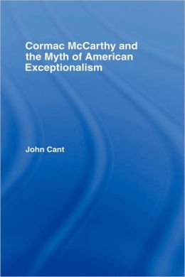 Cormac McCarthy and the Myth of American Exceptionalism