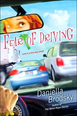 Fear of Driving Daniella Brodsky