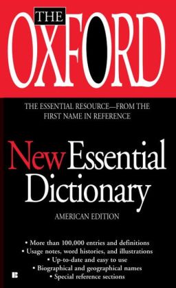 The Oxford New Essential Dictionary Oxford University Press