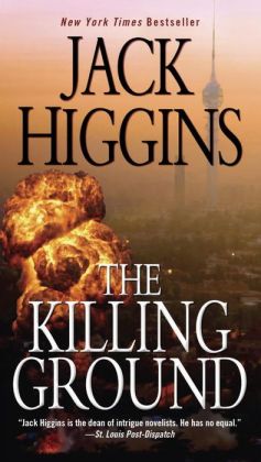 The Killing Ground (Sean Dillon) Jack Higgins