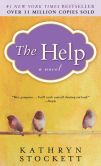 Book Cover Image. Title: The Help, Author: Kathryn Stockett