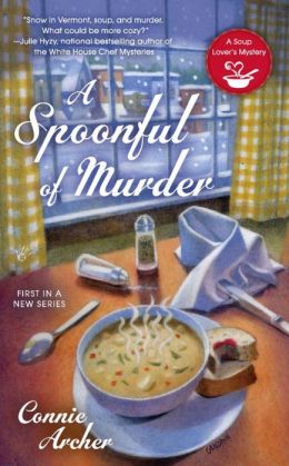 A Spoonful of Murder (Soup Lover's Mystery Series #1)