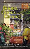 Books, Cooks, and Crooks (Novel Idea Mystery Series #3)