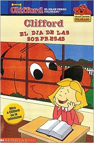 Clifford: El dia de las sorpresas