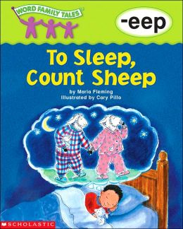 To Sleep, Count Sheep Maria Fleming and Cary Pillo