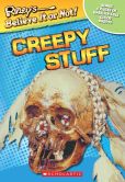 Ripley's Believe It or Not!: Creepy Stuff