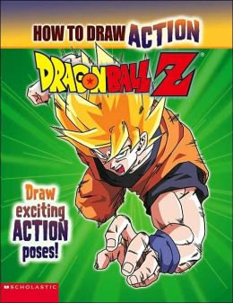 How to Draw Dragon Ball Z Michael Teitelbaum