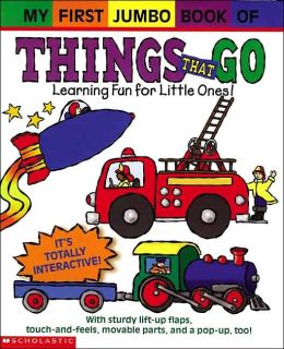 My First Jumbo Book of Things That Go