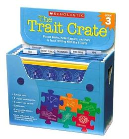 Trait Crate: Grade 3: Picture Books, Model Lessons, and More to Teach Writing With the 6 Traits Ruth Culham