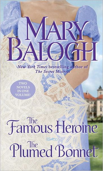 The Famous Heroine / The Plumed Bonnet