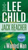Book Cover Image. Title: A Wanted Man (Jack Reacher Series #17), Author: Lee Child