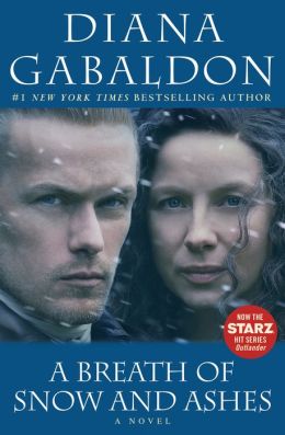 A Breath of Snow and Ashes (Outlander Series #6)