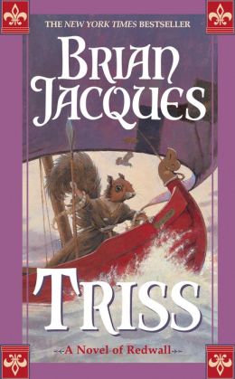 Triss (Redwall Series #15)