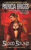 Blood Bound (Mercy Thompson Series #2)