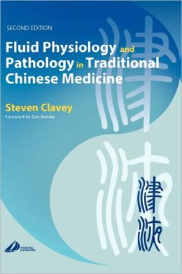 Fluid Physiology and Pathology in Traditional Chinese Medicine