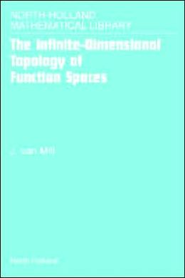 The Infinite-Dimensional Topology of Function Spaces