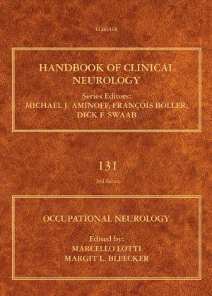 Occupational Neurology: Handbook of Clinical Neurology Series