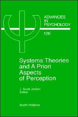 System Theories and A Priori Aspects of Perception