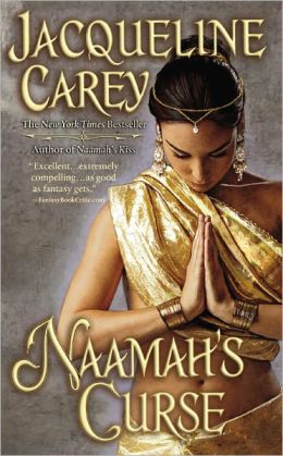 Naamah's Curse (Kushiel's Legacy Series #8)